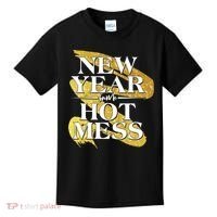 New Year Same Hot Mess Kids T-Shirt thumb 0