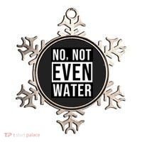 Not Even Water Ramadan Dawah Ornament thumb 0