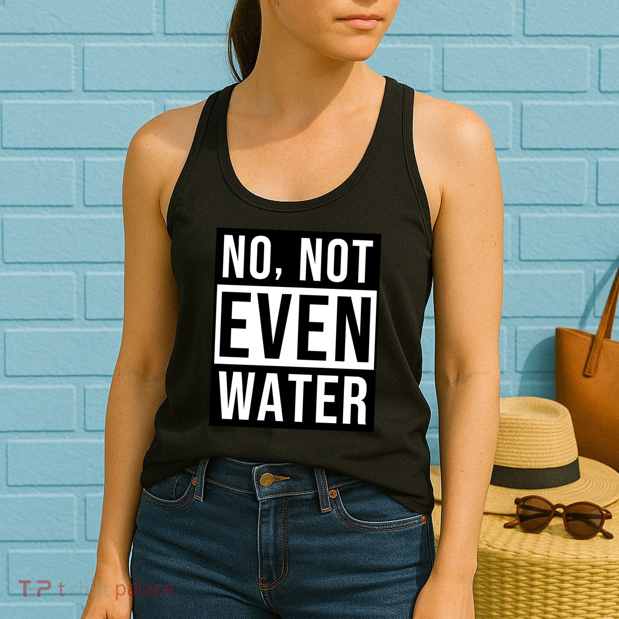 Not Even Water Ramadan Dawah Women's Tank Top