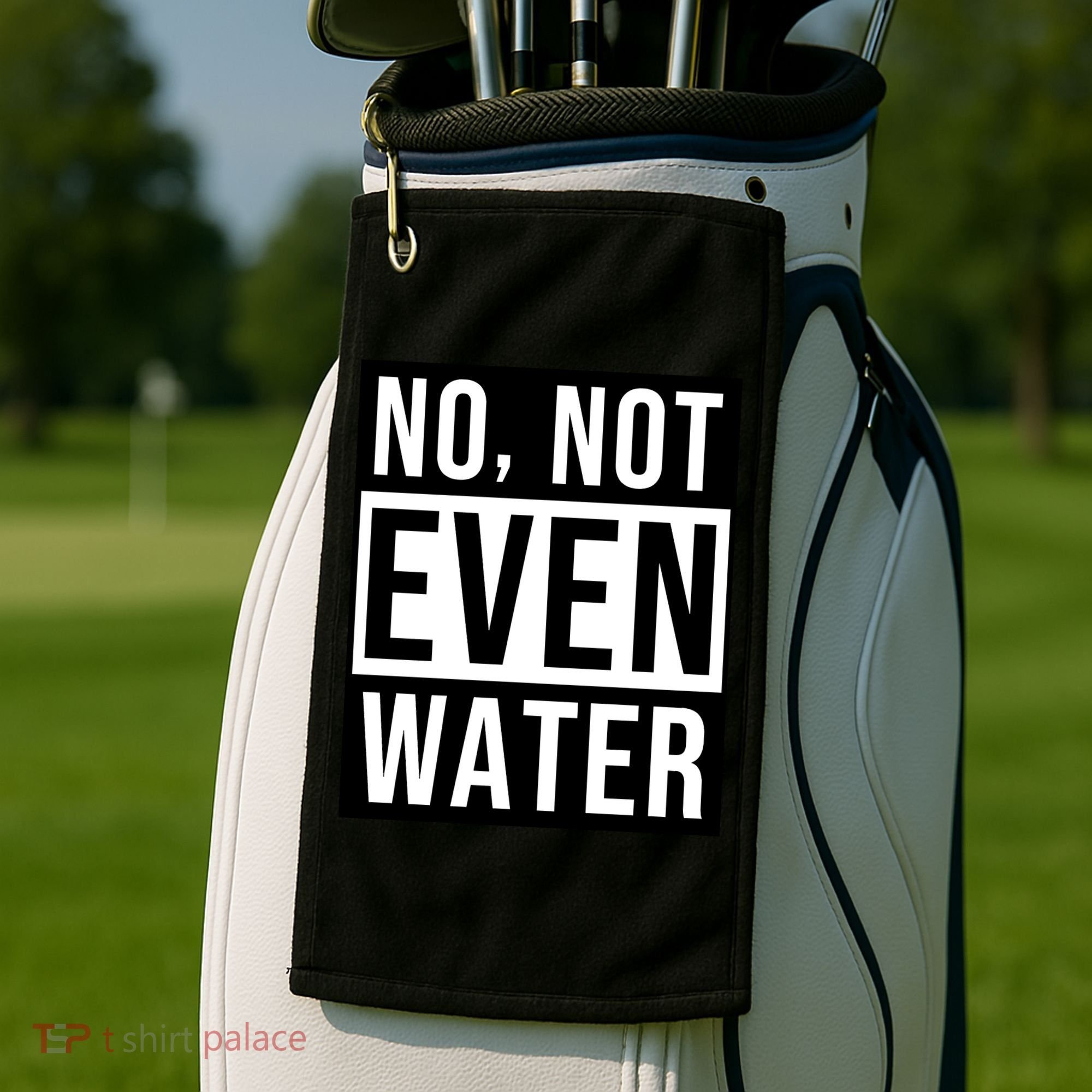 Not Even Water Ramadan Dawah Golf Towel
