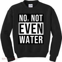 Not Even Water Ramadan Dawah Kids Sweatshirt thumb 0
