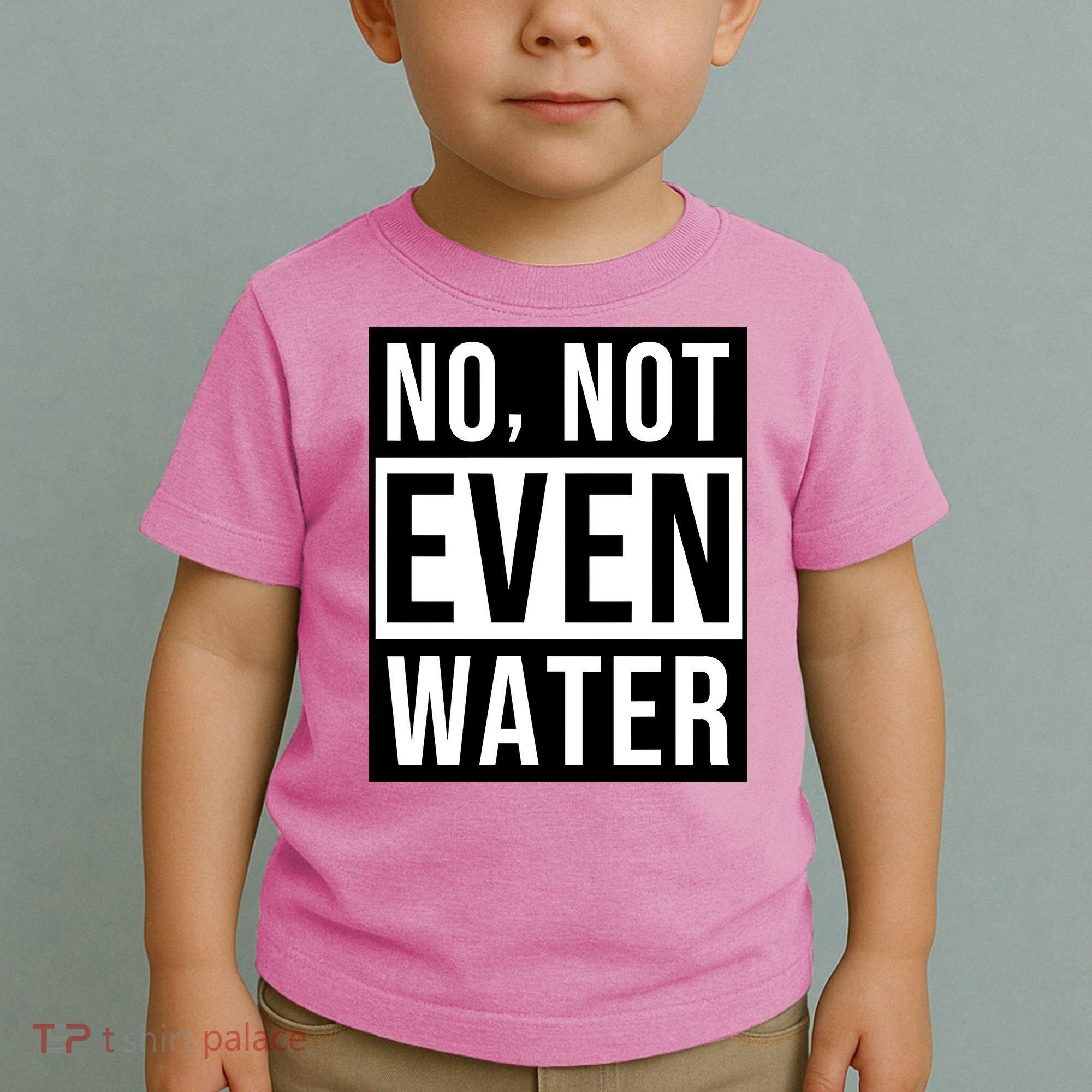 Not Even Water Ramadan Dawah Toddler T-Shirt
