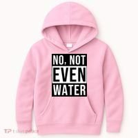 Not Even Water Ramadan Dawah Kids Hoodie thumb 0