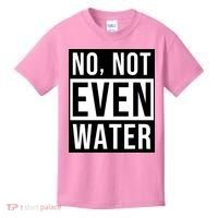 Not Even Water Ramadan Dawah Kids T-Shirt thumb 0