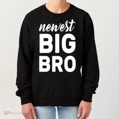 Newest Big Bro Women's Sweatshirt