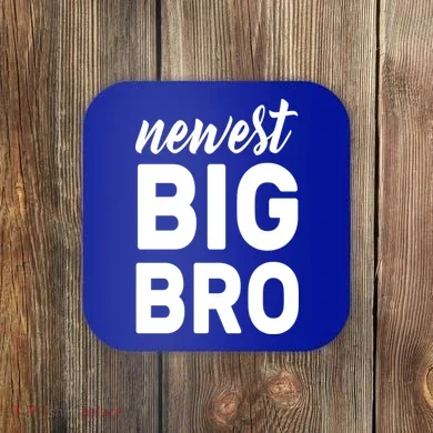 Newest Big Bro Coaster