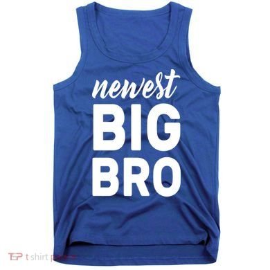 Newest Big Bro Tank Top