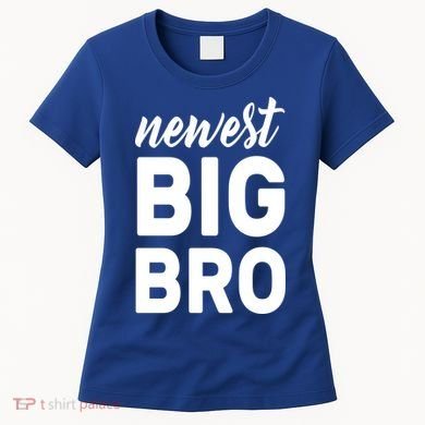 Newest Big Bro Women's T-Shirt