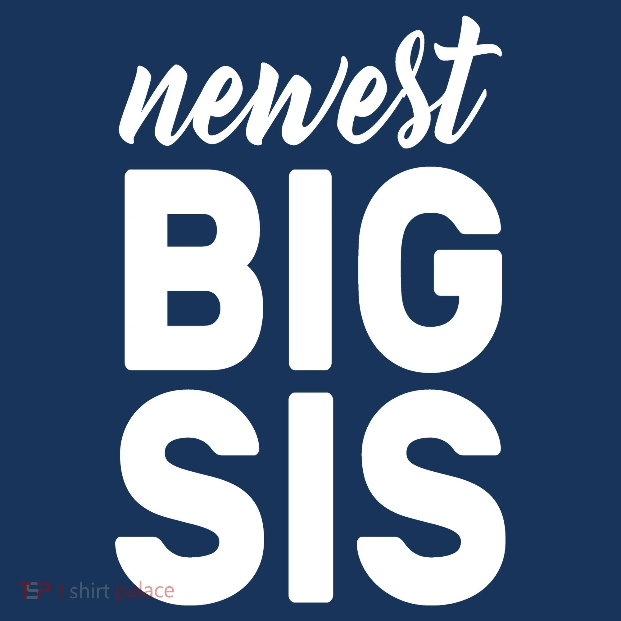 Newest Big Sis Women's Sweatshirt