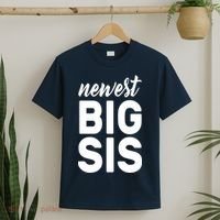 Newest Big Sis T-Shirt thumb 2