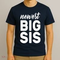 Newest Big Sis T-Shirt thumb 3