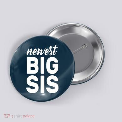 Newest Big Sis Button