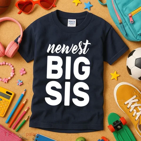 Newest Big Sis Kids T-Shirt