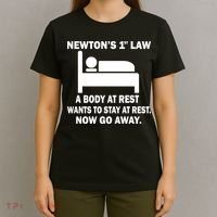 Newton's 1st Law A Body At Rest T-Shirt thumb 4