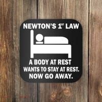 Newton's 1st Law A Body At Rest Coaster thumb 0