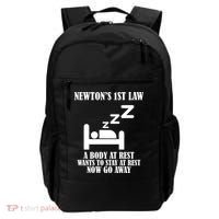 Newton's 1st Law Body At Rest Now Go Away Backpack thumb 0