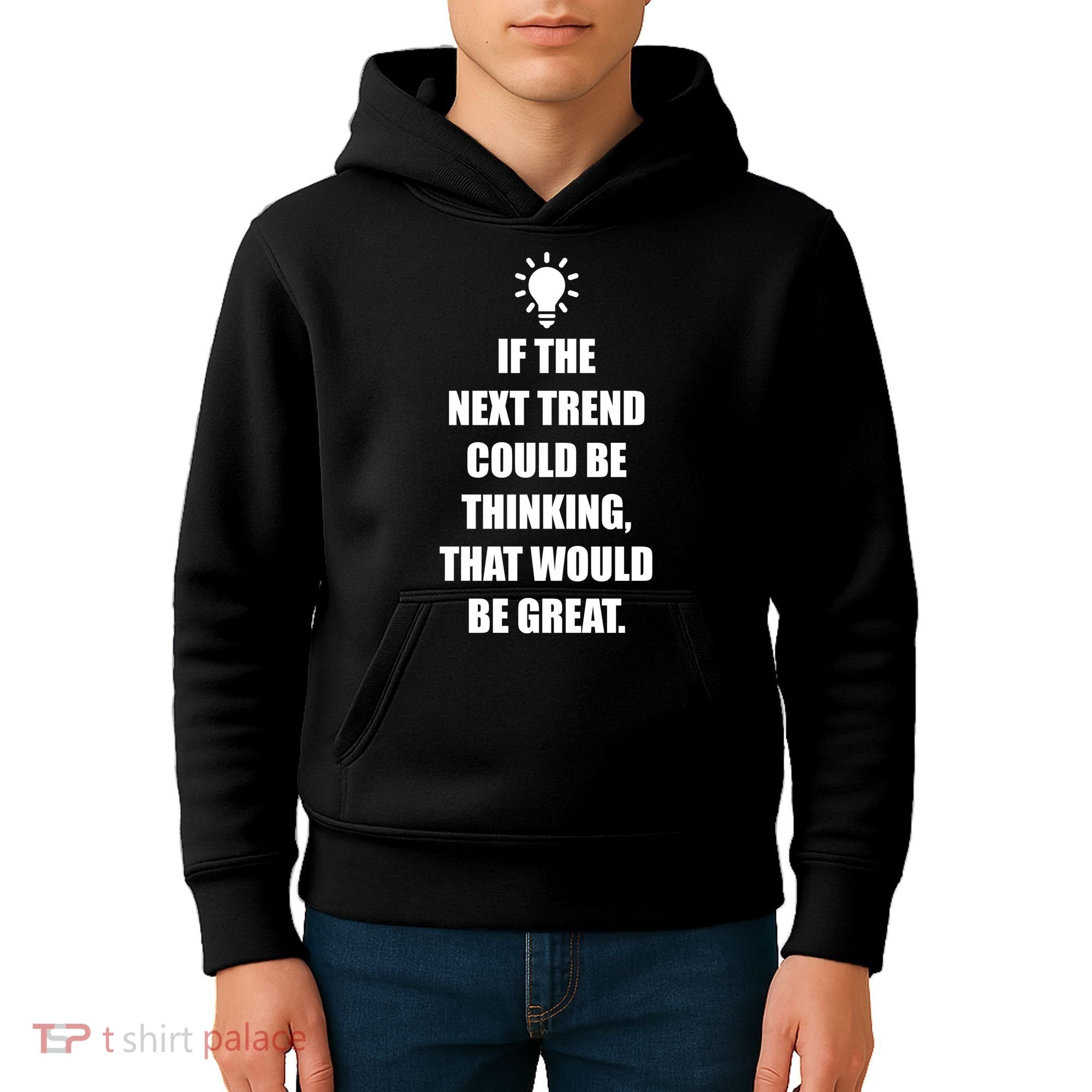 Next Trend Is Thinking Kids Hoodie