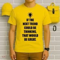 Next Trend Is Thinking T-Shirt thumb 6