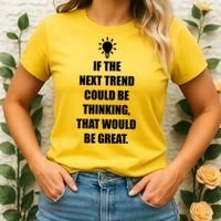 Next Trend Is Thinking Women's T-Shirt thumb 2