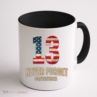 Never Forget 13 Service Members Kabul Afghanistan Airport Coffee Mug thumb 1