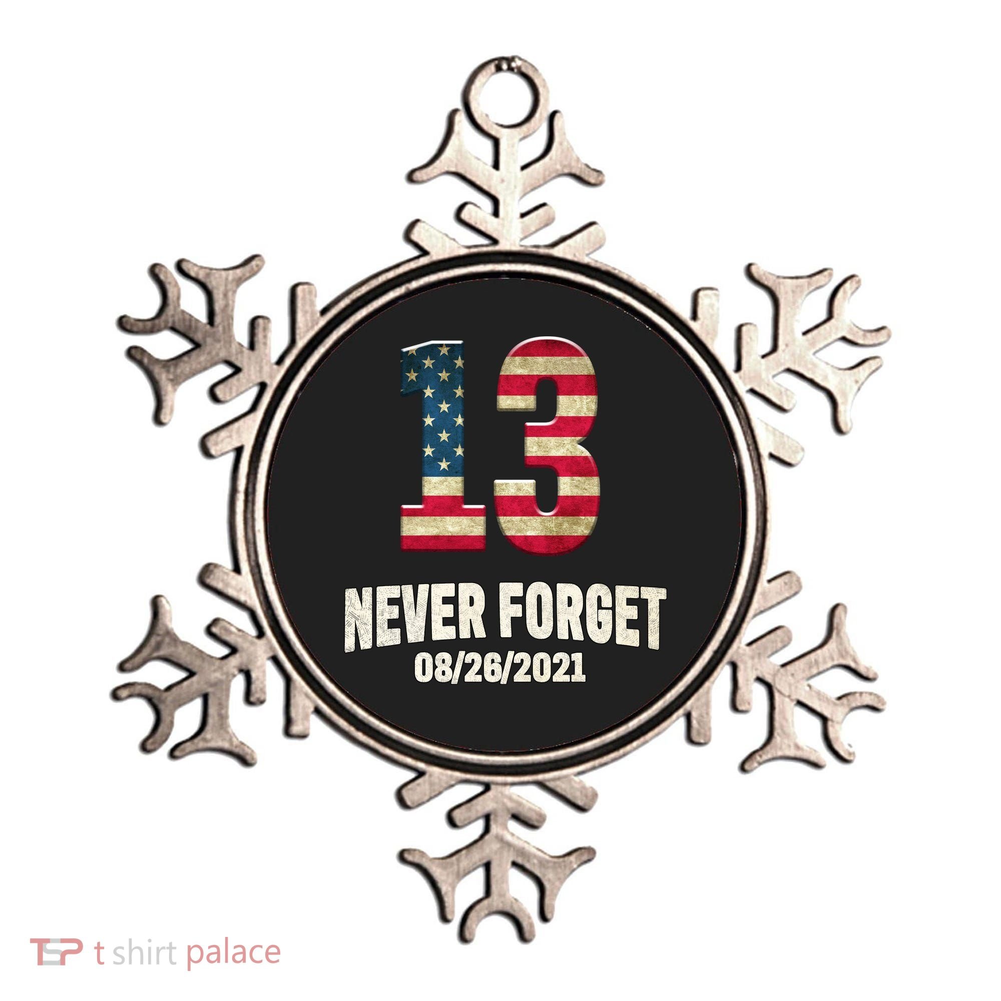 Never Forget 13 Service Members Kabul Afghanistan Airport Ornament