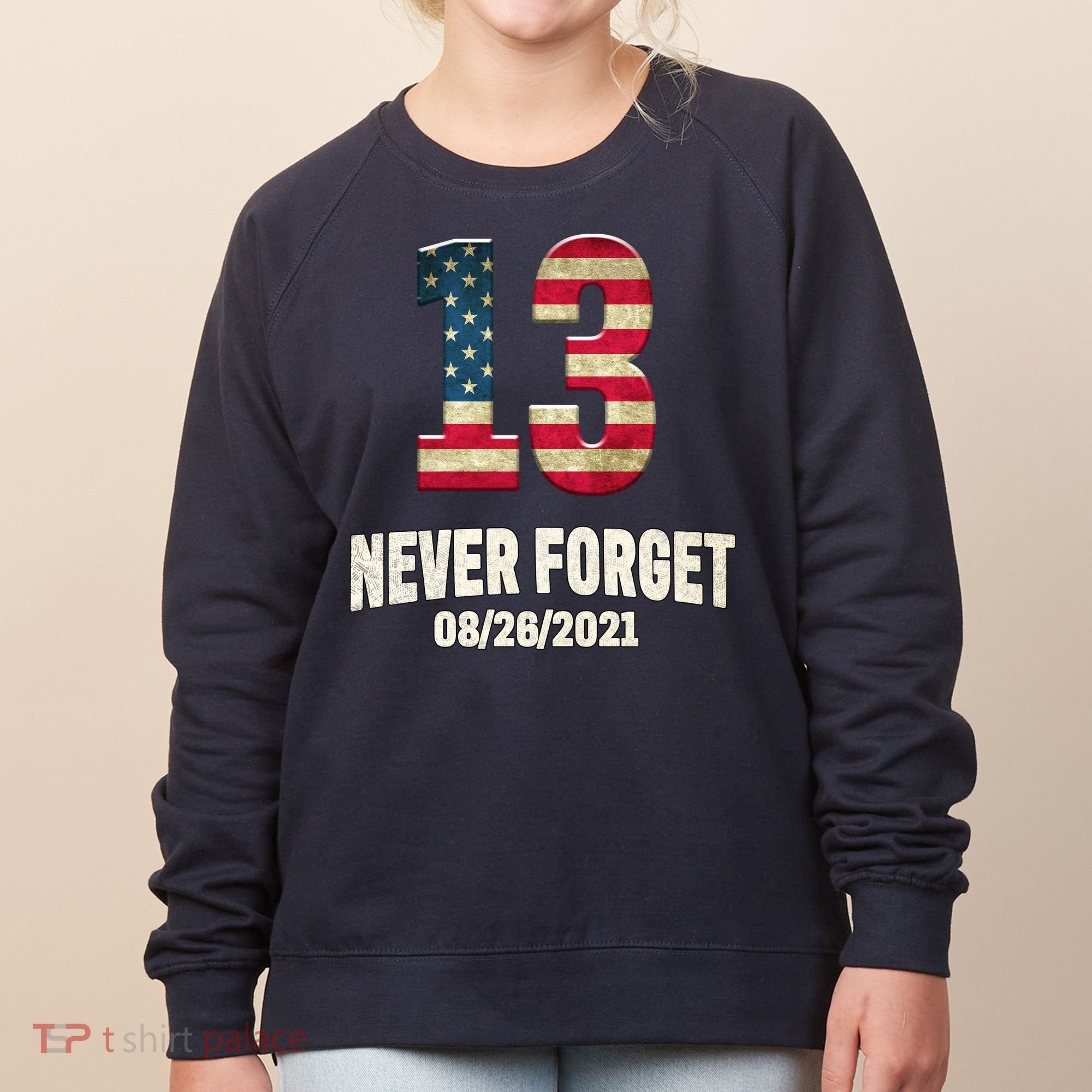 Never Forget 13 Service Members Kabul Afghanistan Airport Women's Sweatshirt