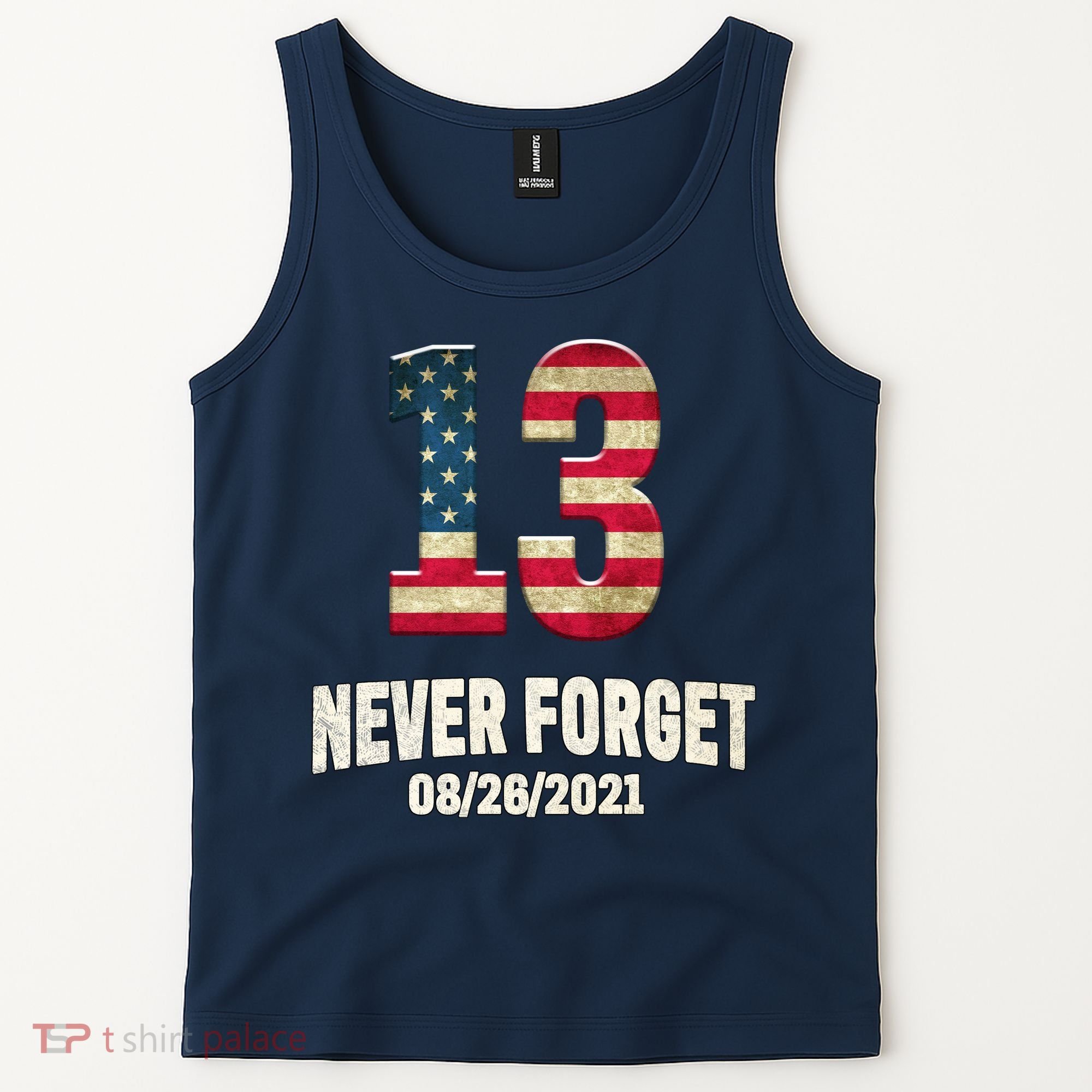 Never Forget 13 Service Members Kabul Afghanistan Airport Tank Top
