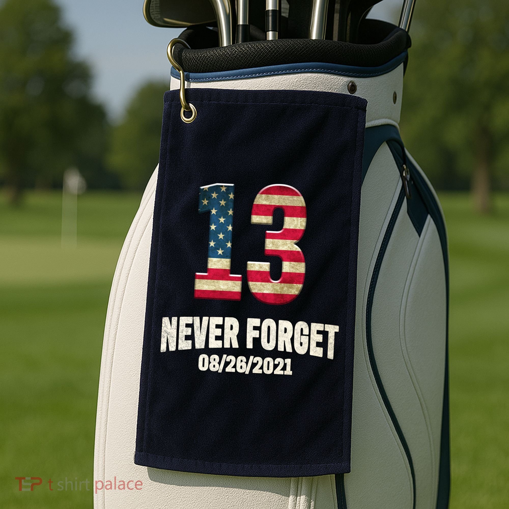 Never Forget 13 Service Members Kabul Afghanistan Airport Golf Towel