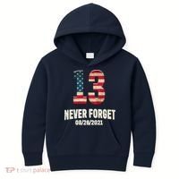 Never Forget 13 Service Members Kabul Afghanistan Airport Kids Hoodie thumb 0