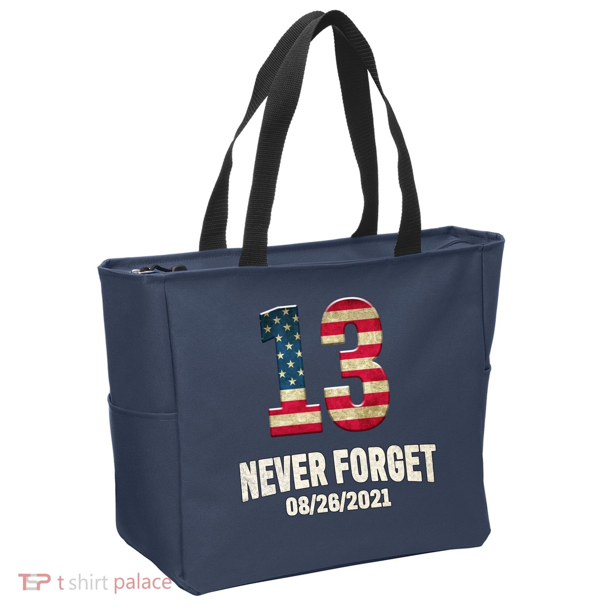 Never Forget 13 Service Members Kabul Afghanistan Airport Tote Bag