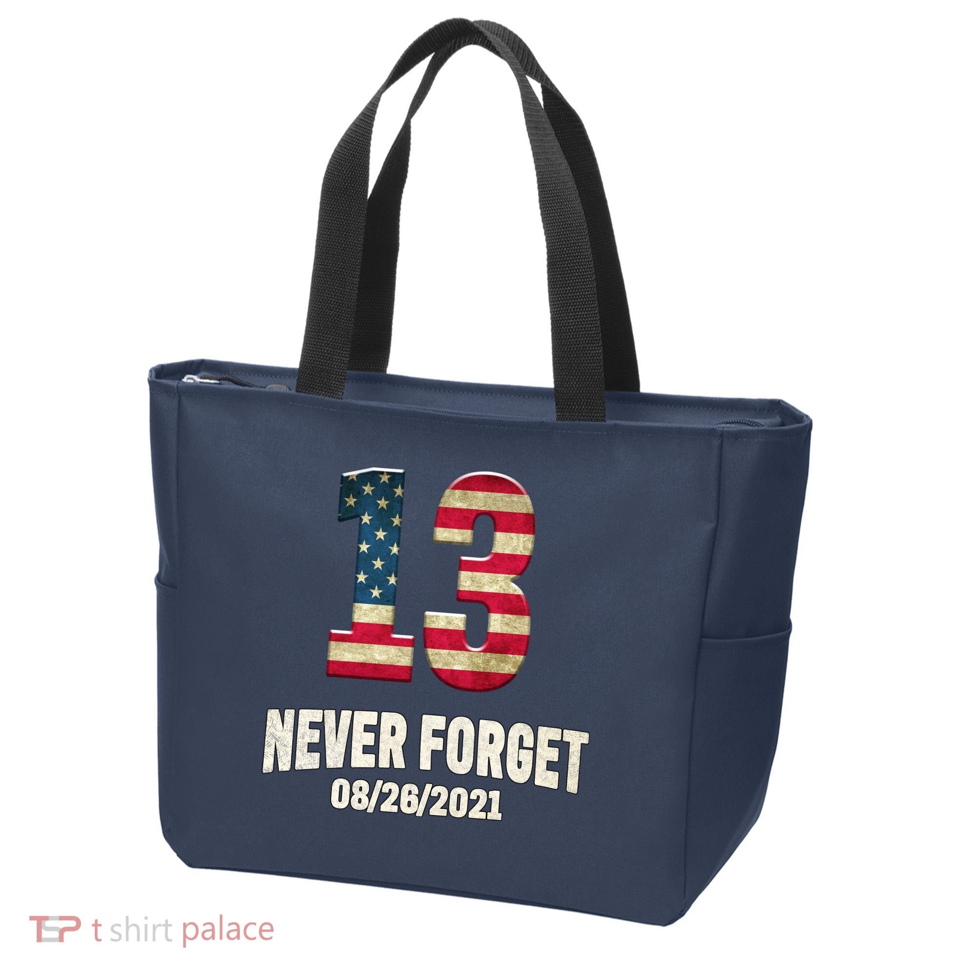 Never Forget 13 Service Members Kabul Afghanistan Airport Tote Bag