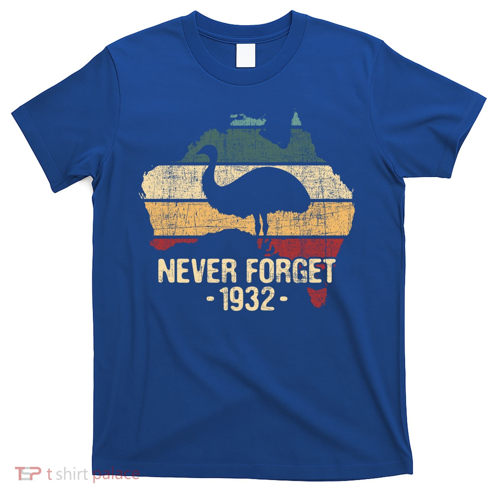 Never Forget 1932 Emu War Gift Emu Lover Zookeeper Gift T-Shirt
