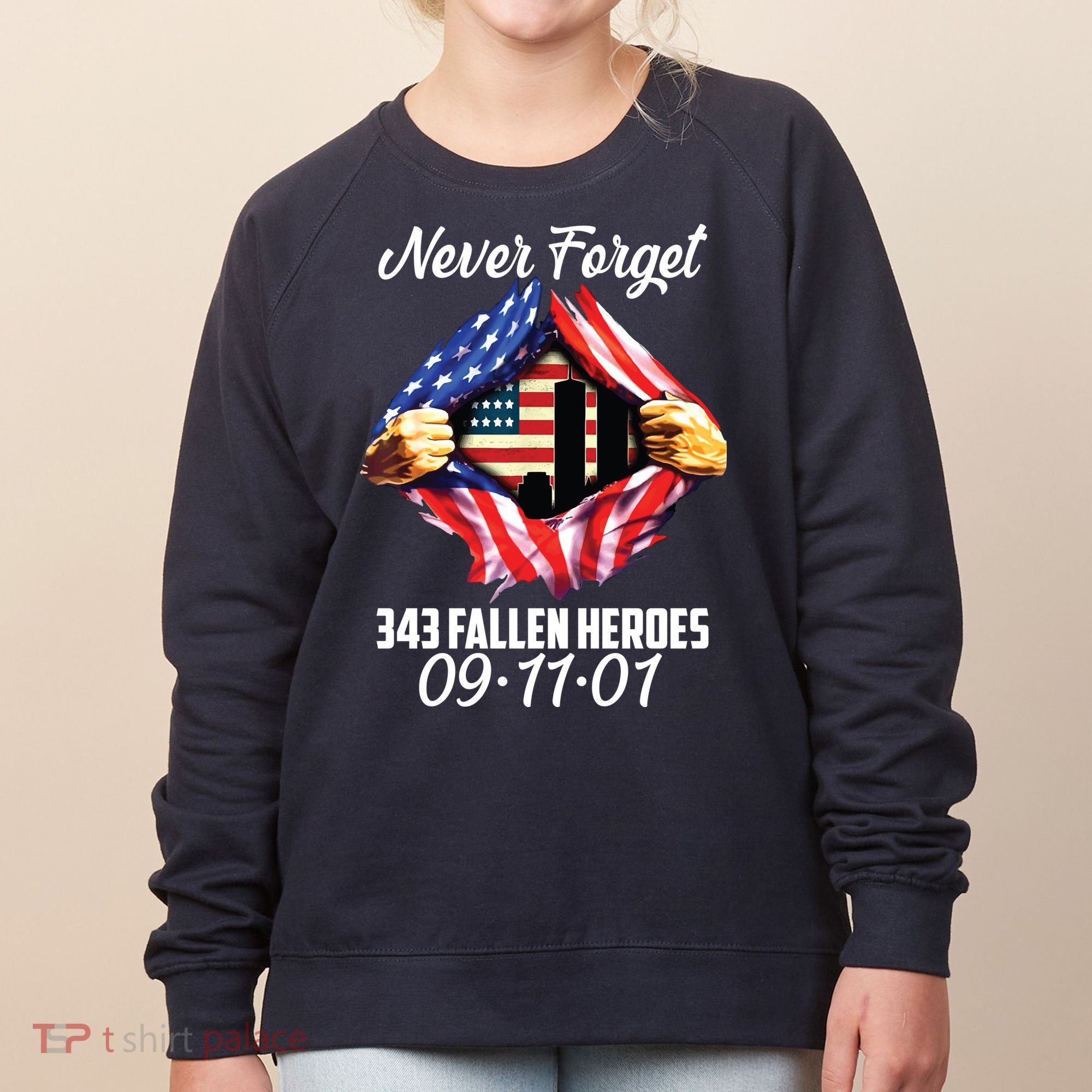 Never Forget 343 Fallen Heroes 091101 September 11 Women's Sweatshirt