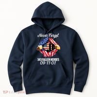 Never Forget 343 Fallen Heroes 091101 September 11 Hoodie thumb 0