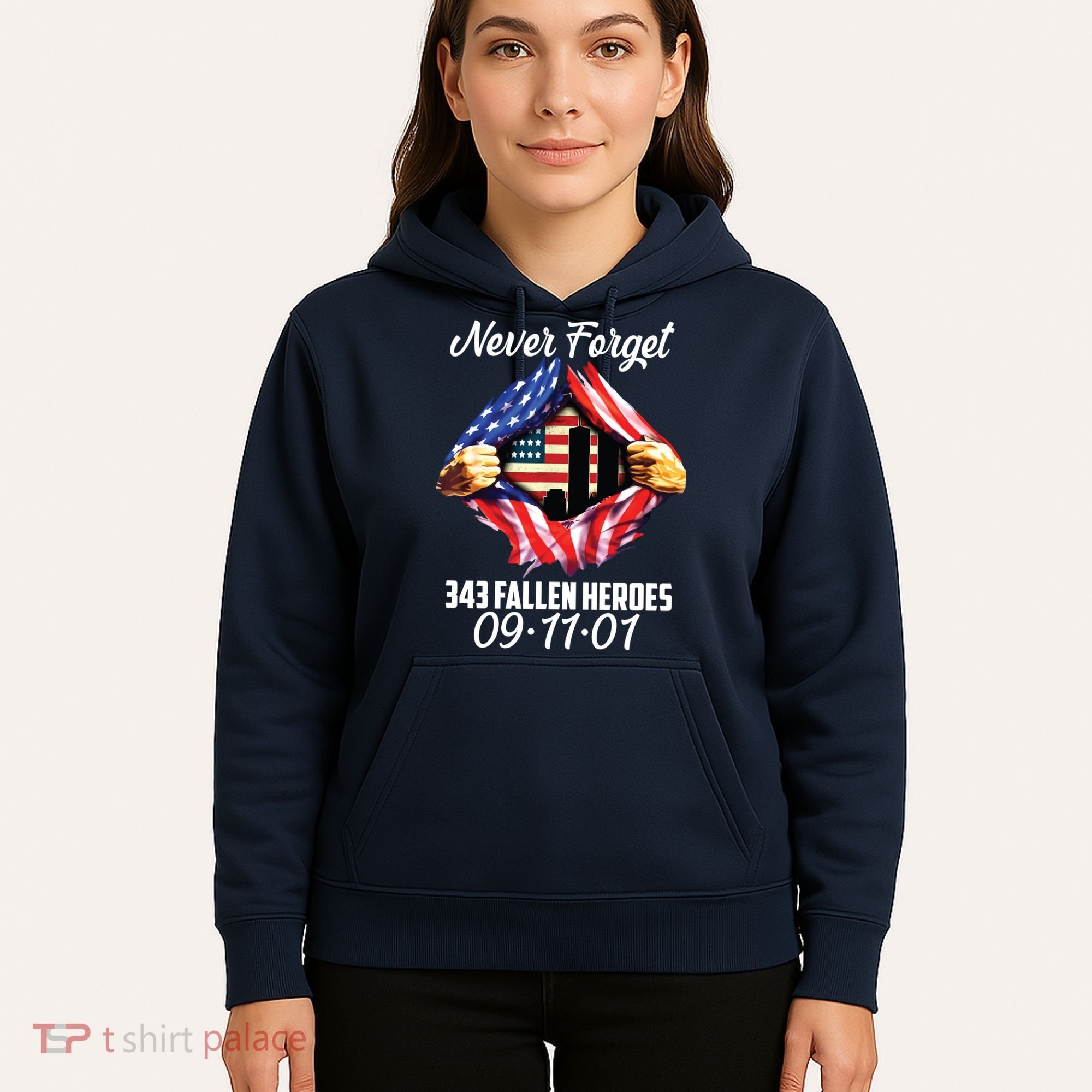 Never Forget 343 Fallen Heroes 091101 September 11 Hoodie