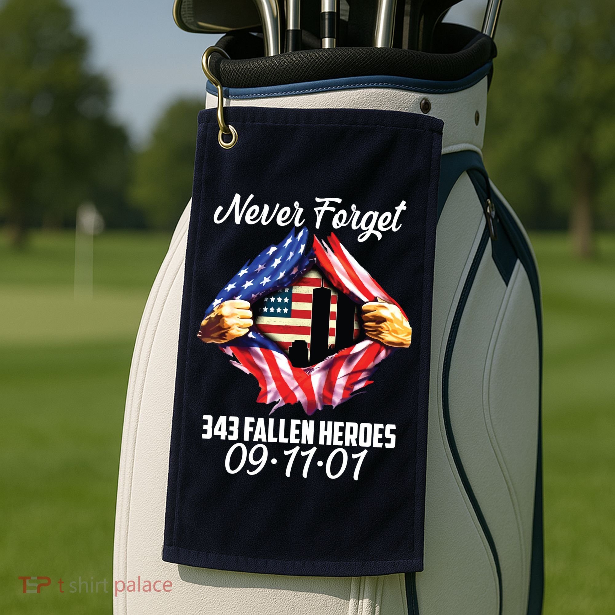 Never Forget 343 Fallen Heroes 091101 September 11 Golf Towel