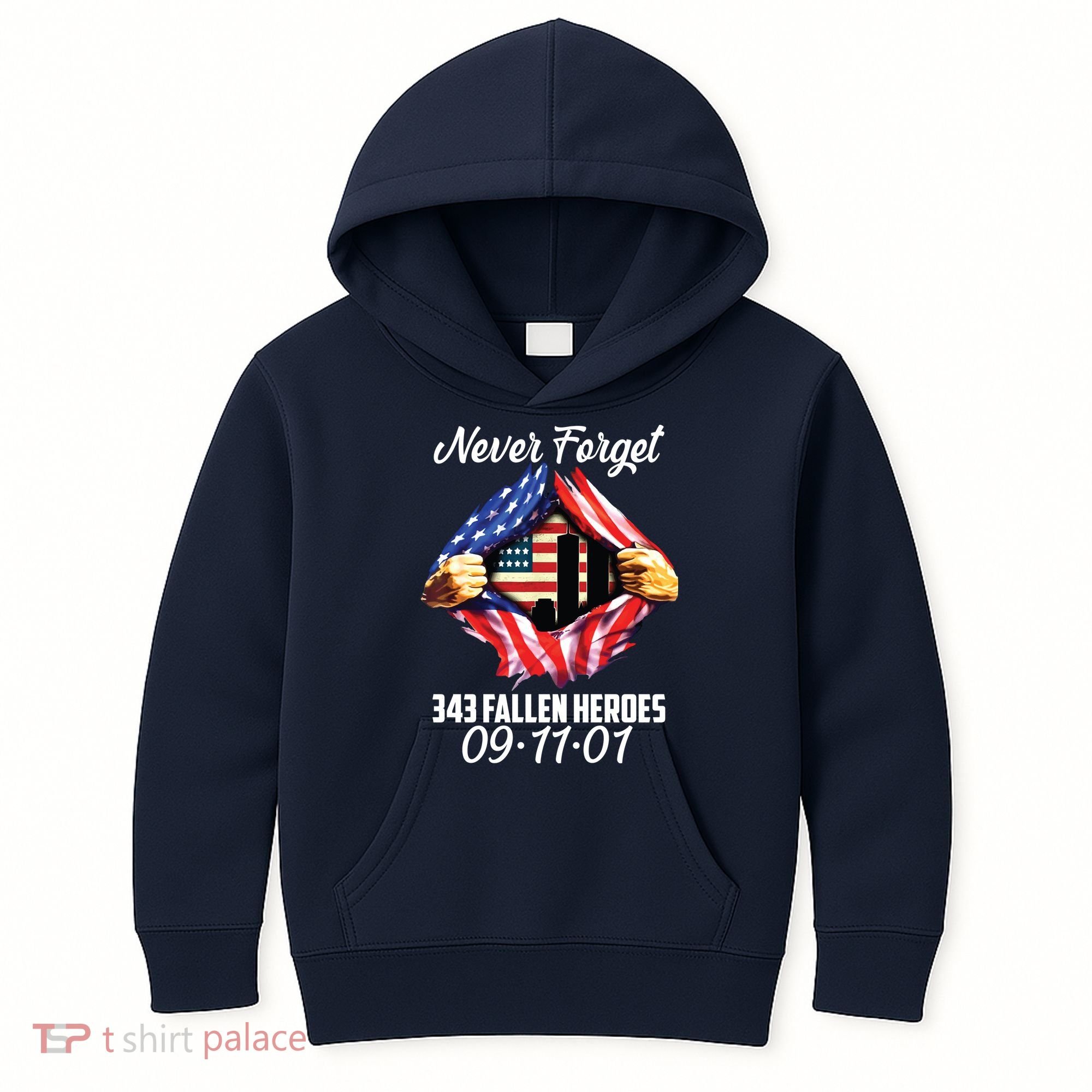 Never Forget 343 Fallen Heroes 091101 September 11 Kids Hoodie