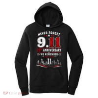 Never Forget 9.11 25th Anniversary We Remember 2001-2026 Women's Hoodie thumb 0