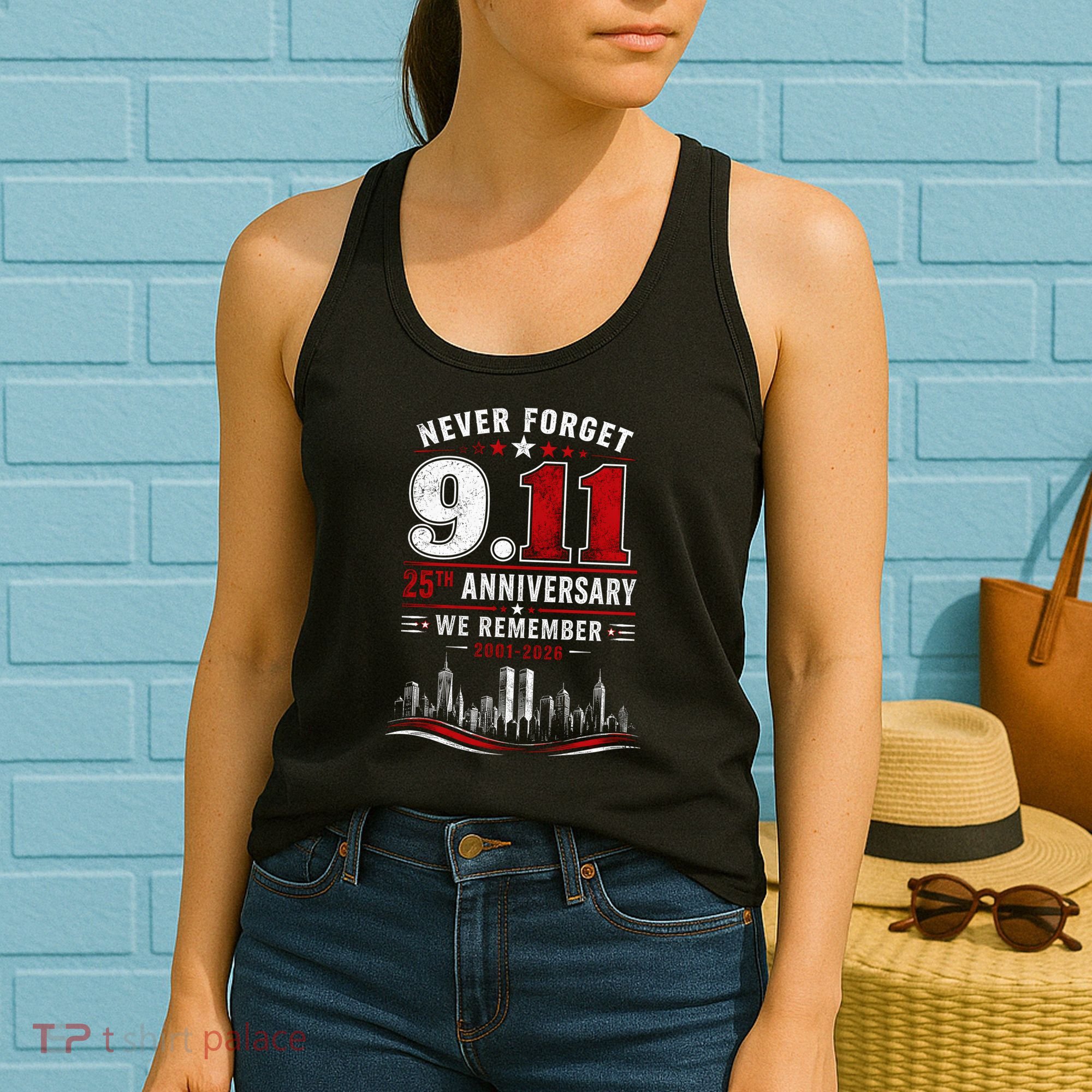 Never Forget 9.11 25th Anniversary We Remember 2001-2026 Women's Tank Top