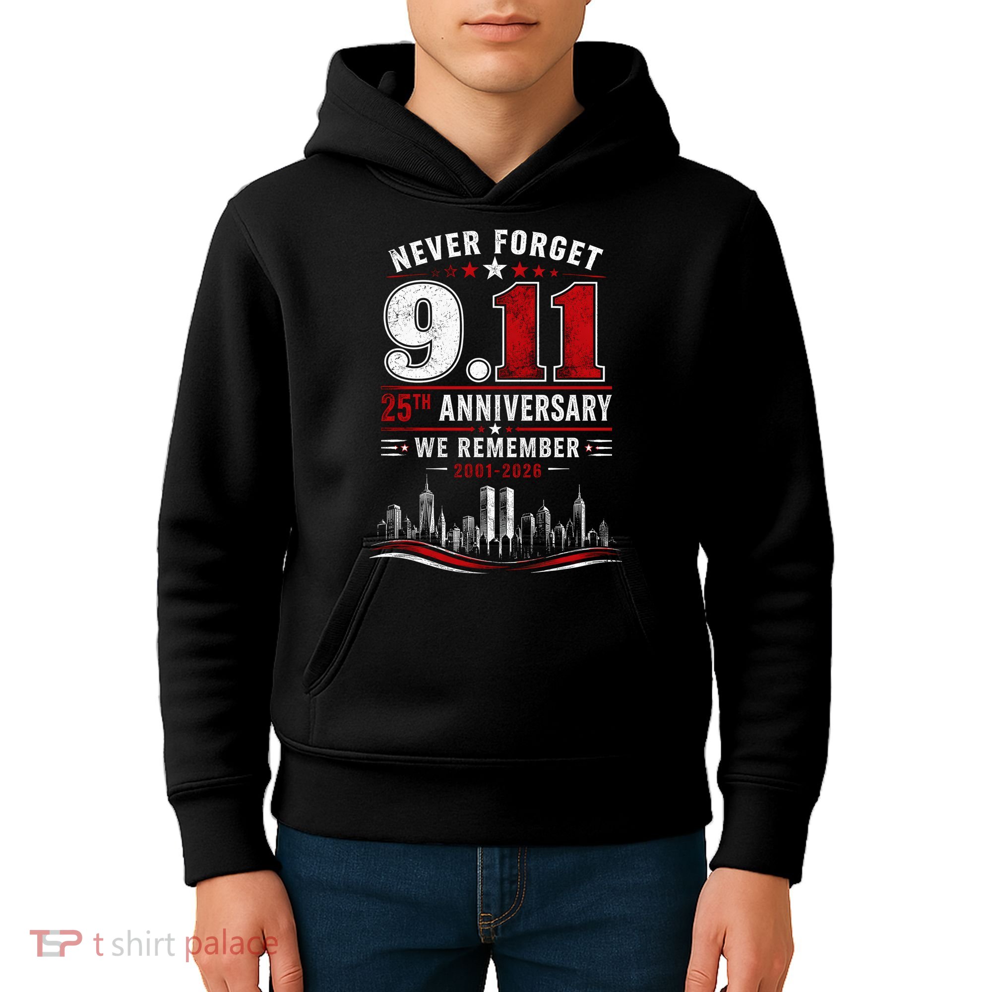 Never Forget 9.11 25th Anniversary We Remember 2001-2026 Kids Hoodie