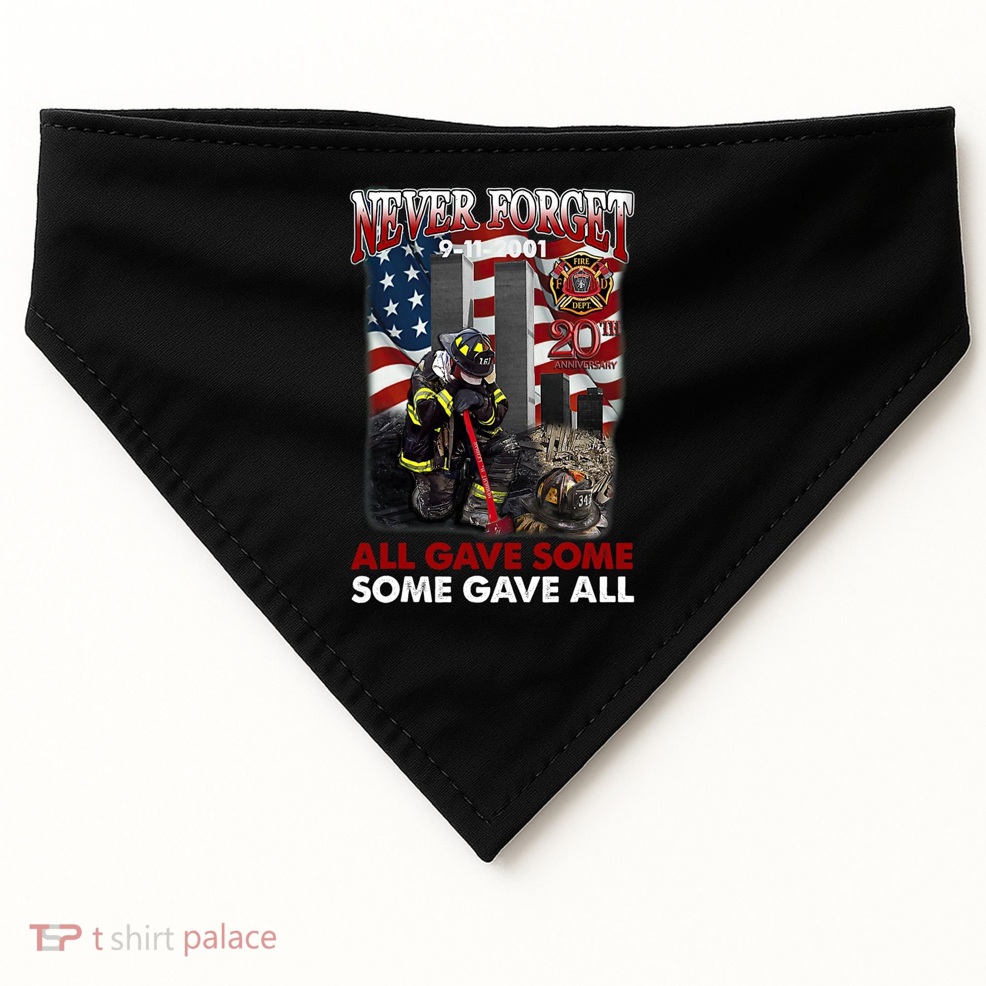 Never Forget 9112001 20th Anniversary Firefighters Gift USA-Made Doggie Bandana