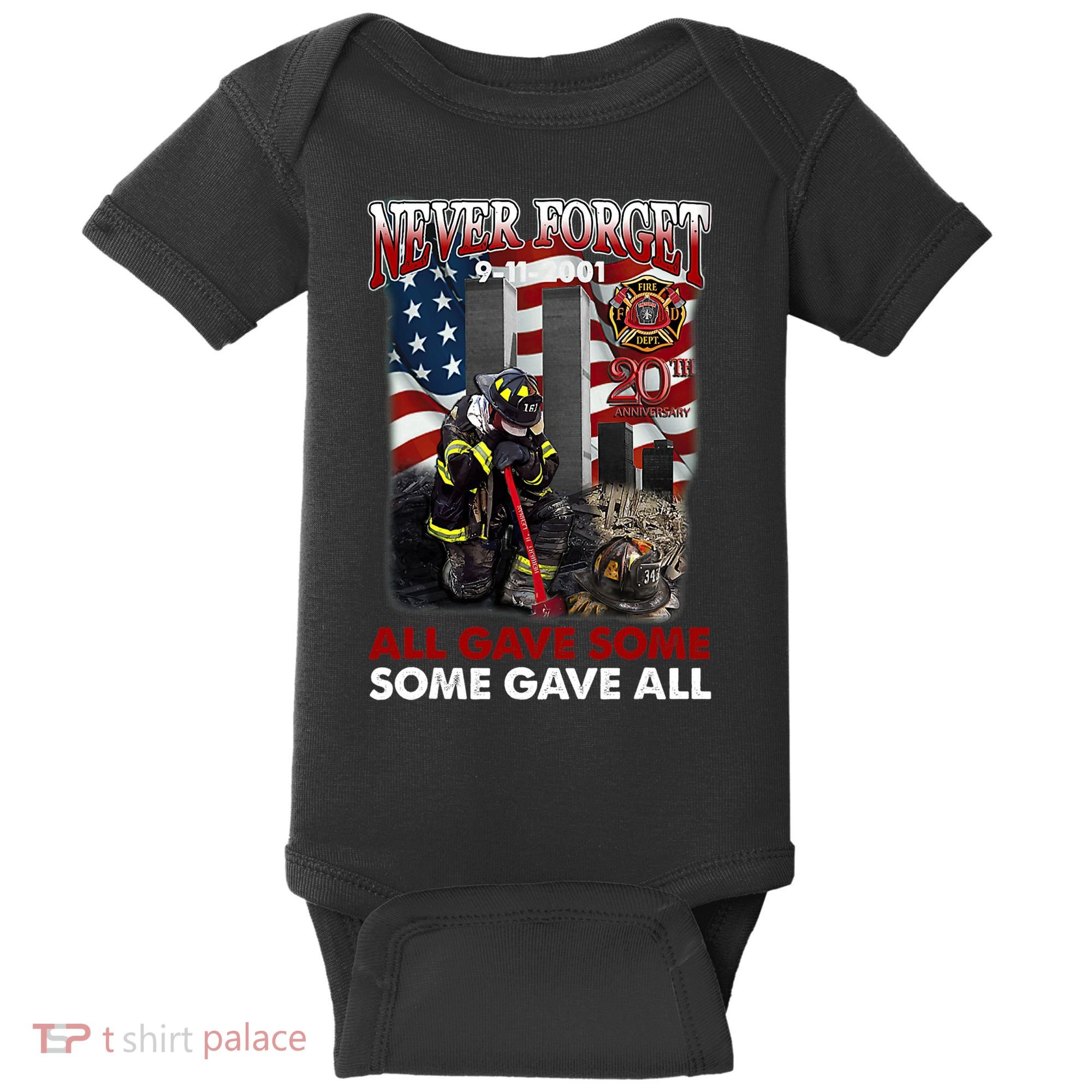 Never Forget 9112001 20th Anniversary Firefighters Gift Baby Bodysuit