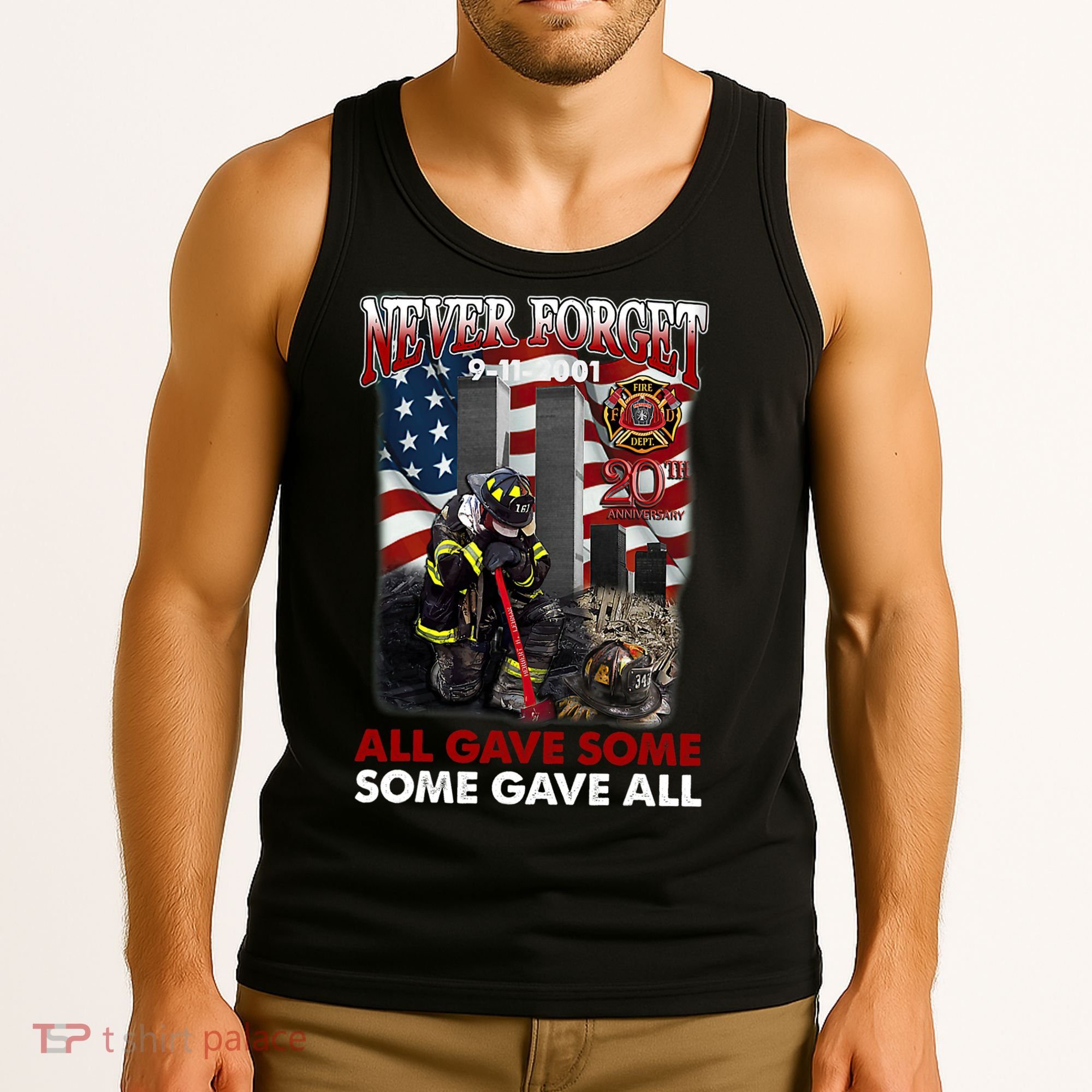 Never Forget 9112001 20th Anniversary Firefighters Gift Tank Top