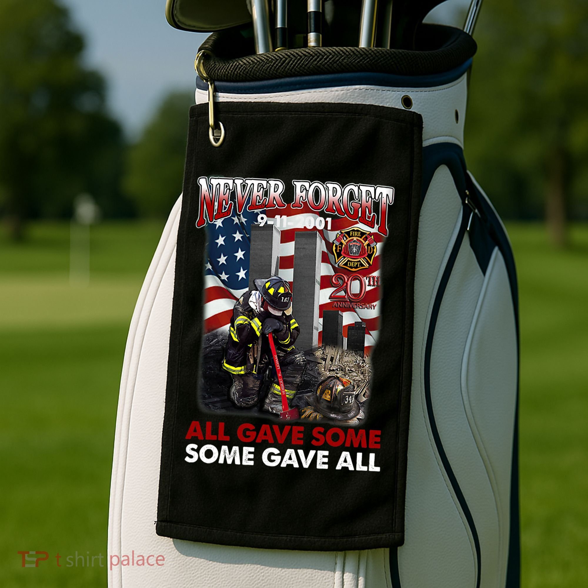 Never Forget 9112001 20th Anniversary Firefighters Gift Golf Towel