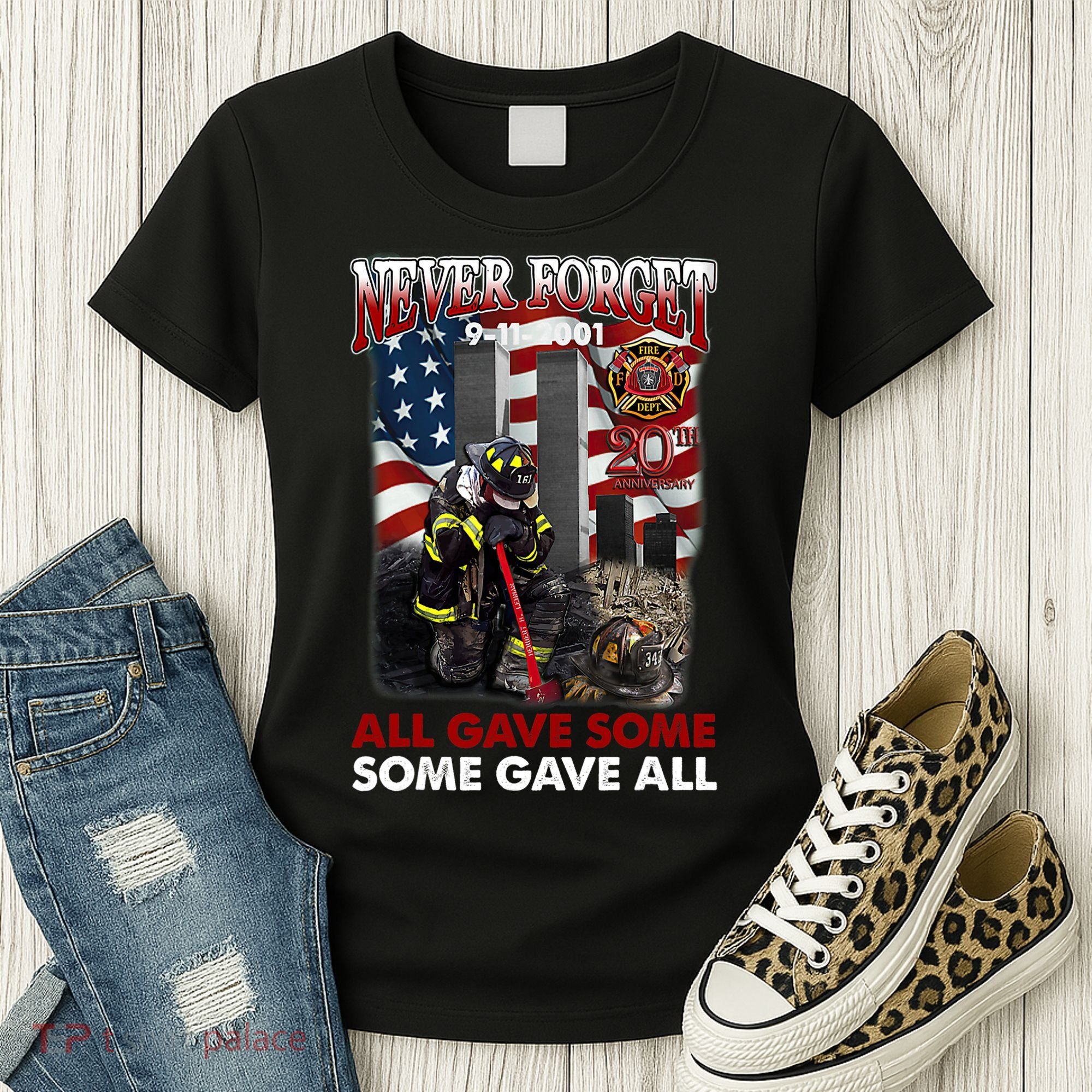 Never Forget 9112001 20th Anniversary Firefighters Gift Women's T-Shirt