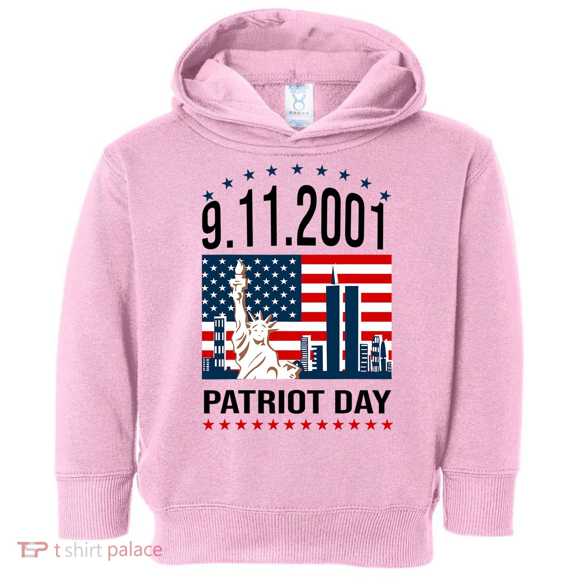Never Forget 9/11/2001 American Flag Patriotic Memorial Day Toddler Hoodie