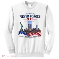 Never Forget 911 25th Anniversary Sweatshirt thumb 0