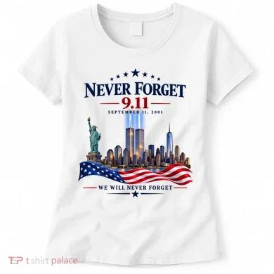 Never Forget 911 25th Anniversary Women's T-Shirt