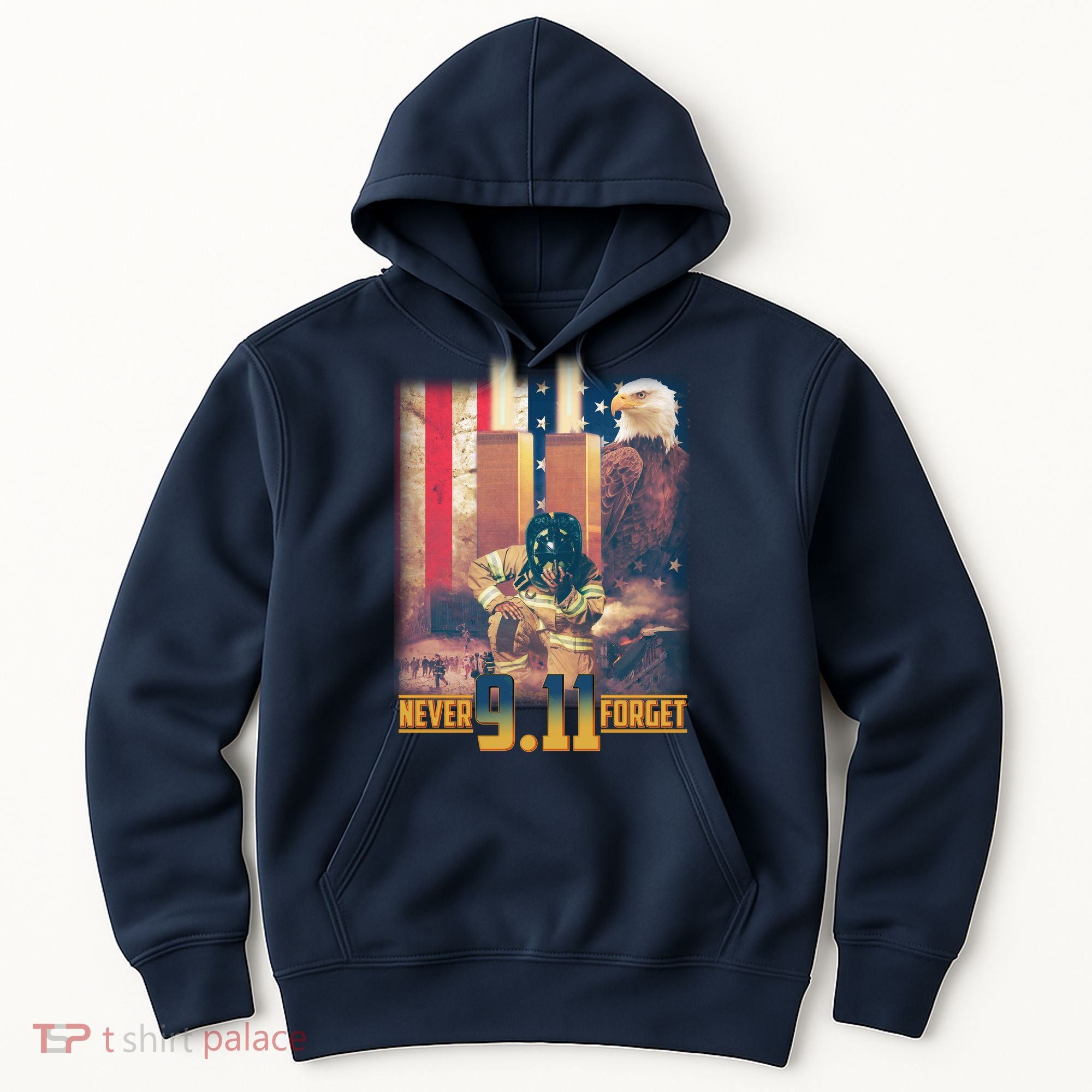 Never Forget 9 11 September 11 Memorial New York City Firefighter Hoodie