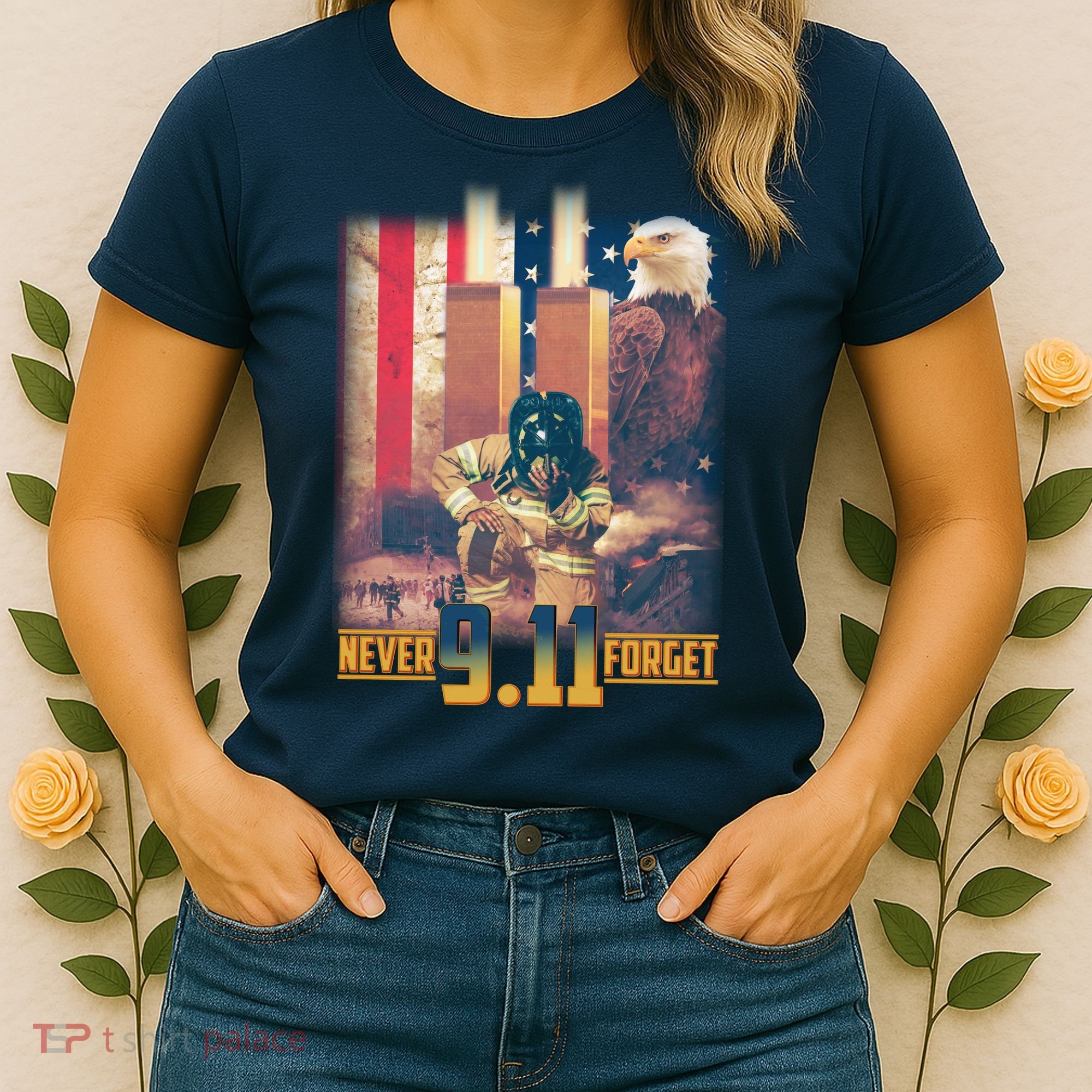 Never Forget 9 11 September 11 Memorial New York City Firefighter Women's T-Shirt